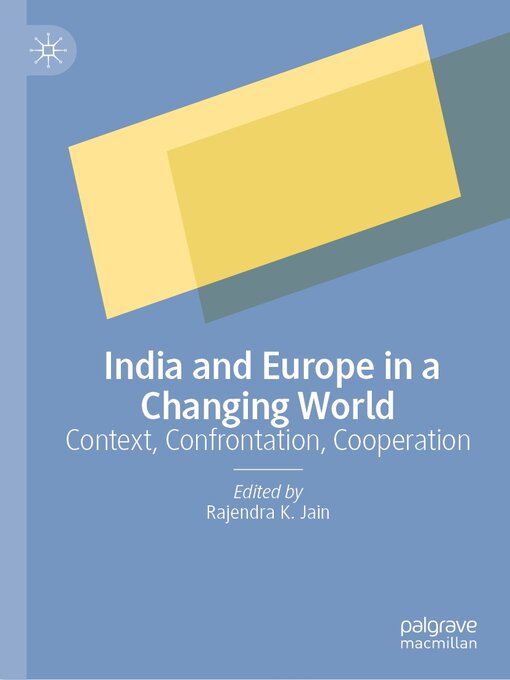 Title details for India and Europe in a Changing World by Rajendra K. Jain - Available